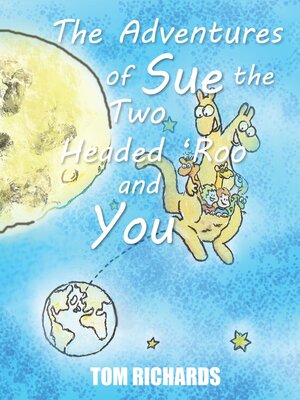 cover image of Adventures of Sue the Two Headed Roo